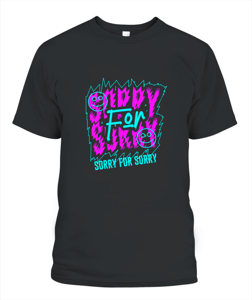 Sorry Not Sorry Unisex T-Shirt – Bold Streetwear Graphic Tee, Comfort Colors 1717, Made in USA